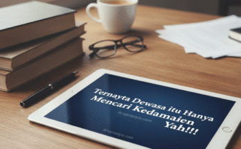 Ternyata Dewasa itu Hanya Mencari Kedamaian Yah!!!